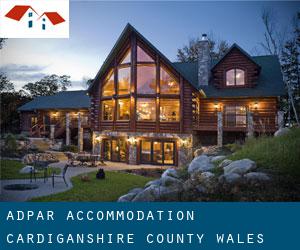 Adpar accommodation (Cardiganshire County, Wales)